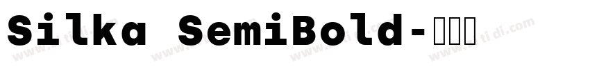 Silka SemiBold字体转换